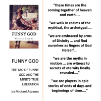 *Funny God: The Tao of Funny God & The Mind's True Liberation* by Michael Adzema (2015) Complete book. Free. Downloadable.
